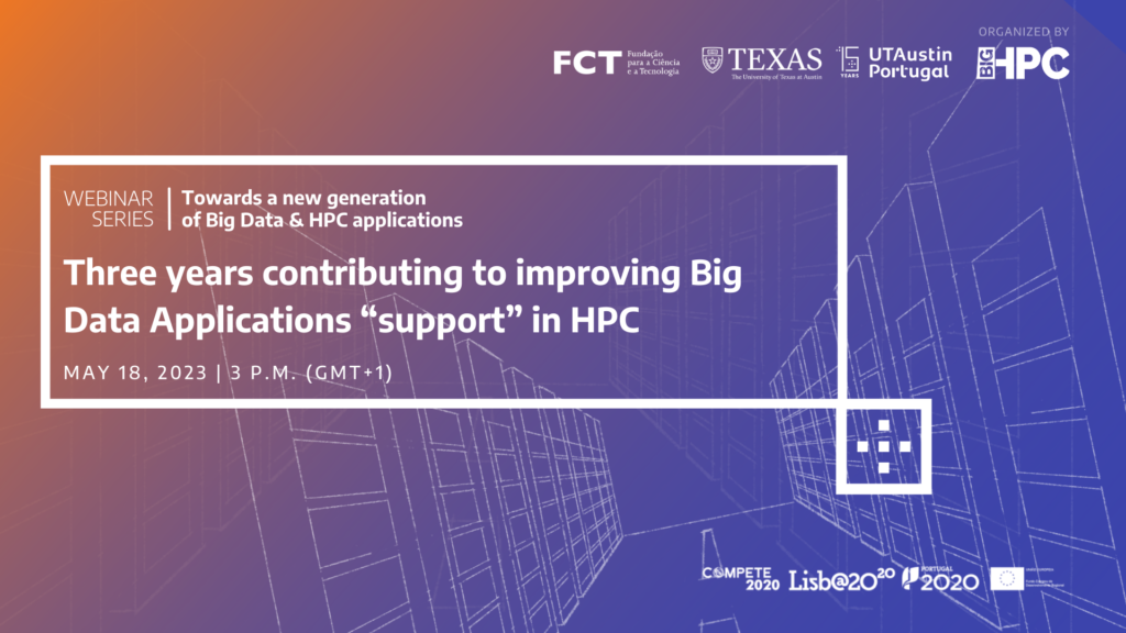 Webinar 7: Three years contributing to improving Big Data Applications “support” in HPC